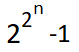 How many different Boolean functions of degree n are there? A)	22n    B)	(22)2 C)	22n-1 D)	2n