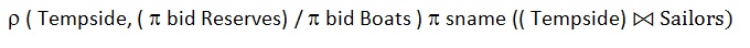 Which of the following relational algebra query computes the names of sailor who have reserved all boats ?